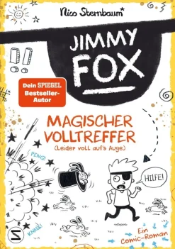 Kinder ZEIT Buchhandlung Sternbaum, Nico: Jimmy Fox. Magischer Volltreffer