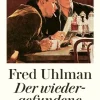 ZEIT Buchhandlung Uhlman, Fred: Der wiedergefundene Freund