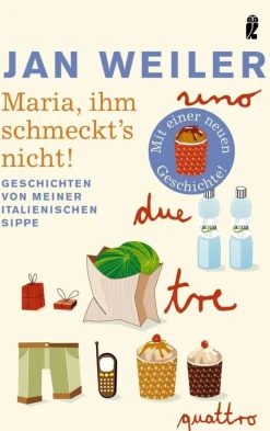 ZEIT Buchhandlung Weiler, J: Maria, ihm schmeckt's nicht!