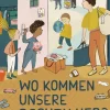 Kinder ZEIT Buchhandlung Wo kommen unsere Sachen her?