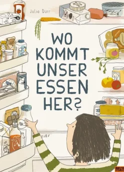 Kinder ZEIT Buchhandlung Wo kommt unser Essen her?