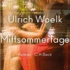 ZEIT Buchhandlung Woelk, Ulrich: Mittsommertage