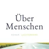 ZEIT Buchhandlung Zeh, J: Über Menschen