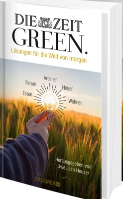 DIE ZEIT »ZEIT GREEN« – Das Buch