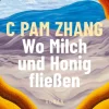 ZEIT Buchhandlung Zhang, C: Wo Milch und Honig fließen